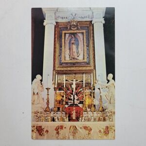Our Lady of‎ Guadalupe Altar Mayor Basilica Mexico Vintage Religious Postcard